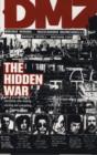 Image for The hidden war : v. 5 : Hidden War