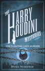 Image for Harry Houdini Mysteries: The Floating Lady Murder
