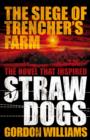 Image for Siege of Trencher&#39;s Farm - Straw Dogs