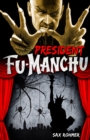 Image for Fu-Manchu: President Fu-Manchu