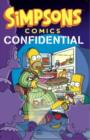 Image for Simpsons comics confidential : Confidential