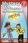 Image for Mystery Mob and the top talent contest