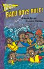 Image for Badu boys rule!