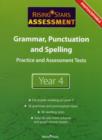 Image for Grammar, punctuation and spelling  : practice and assessment testsYear 4 : Year 4
