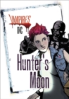 Image for Vampires Inc: Hunter&#39;s Moon