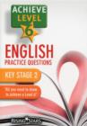 Image for Achieve Level 6 English: Practice questions