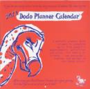 Image for Dodo Planner Calendar 2013 - Month to View with 5 Daily Columns : A Combined Memo-message-engagement-organiser-planner-calendar