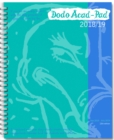 Image for Dodo Acad-Pad 2018-2019 Mid Year Desk Diary, Academic Year, Week to View : A mid-year diary-doodle-memo-message-engagement-calendar-organiser-planner book for students, teachers &amp; scholars