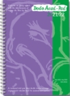 Dodo Acad-Pad A5 Diary 2021-2022 - Mid Year / Academic Year Week to View Diary (Special Purchase) : A combined doodle-memo-message-engagement-calendar-organiser-planner for students and teachers - Dodo, Lord