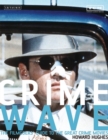 Image for Crime wave: the filmgoers&#39; guide to great crime movies