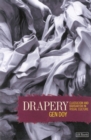 Image for Drapery: classicism and barbarism in visual culture