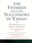 Image for The Fatimids and their successors: the history of an Islamic community - Idris &#39;Imad al-Din&#39;s &quot;Uyun Al-akhbar&quot; : 4
