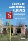 Image for Foreign aid and landmine clearance: governance, politics and security in Afghanistan, Bosnia and Sudan