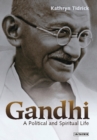 Image for Gandhi: a political and spiritual life