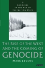 Image for Genocide in the afe of the nation state.: (The rise of the West and the coming of genocide) : Volume 2,