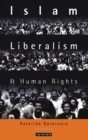 Image for Islam, liberalism and human rights: implications for international relations