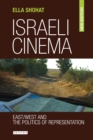 Image for Israeli cinema: East/West and the politics of representation
