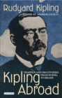 Image for Kipling abroad: traffics and discoveries from Burma to Brazil