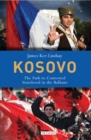 Image for Kosovo: the path to contested statehood in the Balkans