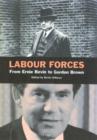 Image for Labour Forces: From Ernie Bevin to Gordon Brown