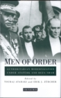 Image for Men of order: authoritarian modernization under Ataturk and Reza Shah