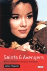 Image for Saints and avengers: British adventure series of the 1960s