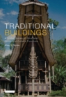 Image for Traditional buildings: a global survey of structural forms and cultural functions