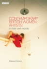 Image for Contemporary British women artists: in their own words
