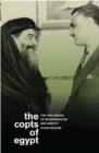 Image for The copts of Egypt: the challenges of modernisation and identity