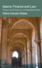 Image for Islamic finance and law: theory and practice in a globalized world