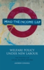 Image for Welfare policy under New Labour: the politics of social security reform