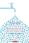 Image for Virtual water: tackling the threat to our planet&#39;s most precious resource