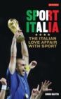 Image for Sport Italia: the Italian love affair with sport