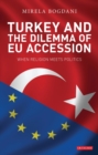 Image for Turkey and the dilemma of EU accession: when religion meets politics : 16