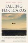 Image for Falling for Icarus: a journey among the Cretans