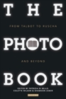 Image for The photobook: from Talbot to Ruscha and beyond