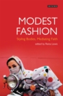 Image for Modest fashion: styling bodies, mediating faith