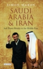 Image for Saudi Arabia and Iran: soft power rivalry in the Middle East : 132
