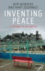 Image for Inventing peace: a dialogue on perception