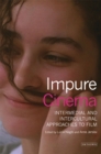 Image for Impure Cinema: Intermedial and Intercultural Approaches to Film