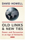 Image for Old links &amp; new ties