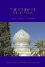 Image for Study of Shi&#39;i Islam, The: History, Theology and Law : 2