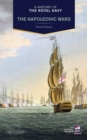 Image for History of the Royal Navy, A: The Napoleonic Wars