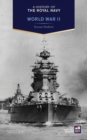 Image for History of the Royal Navy, A: World War II