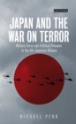 Image for Japan and the war on terror: military force and political pressure in the US-Japanese alliance