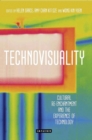 Image for Technovisuality: Cultural Re-enchantment and the Experience of Technology