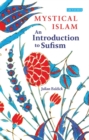 Image for Mystical Islam: An Introduction to Sufism