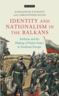 Image for Anthems and the Making of Nation States: Identity and Nationalism in the Balkans : 82
