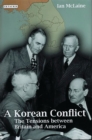 Image for Korean Conflict: The Tensions between Britain and America