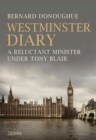 Image for Westminster diary: a reluctant minister under Tony Blair